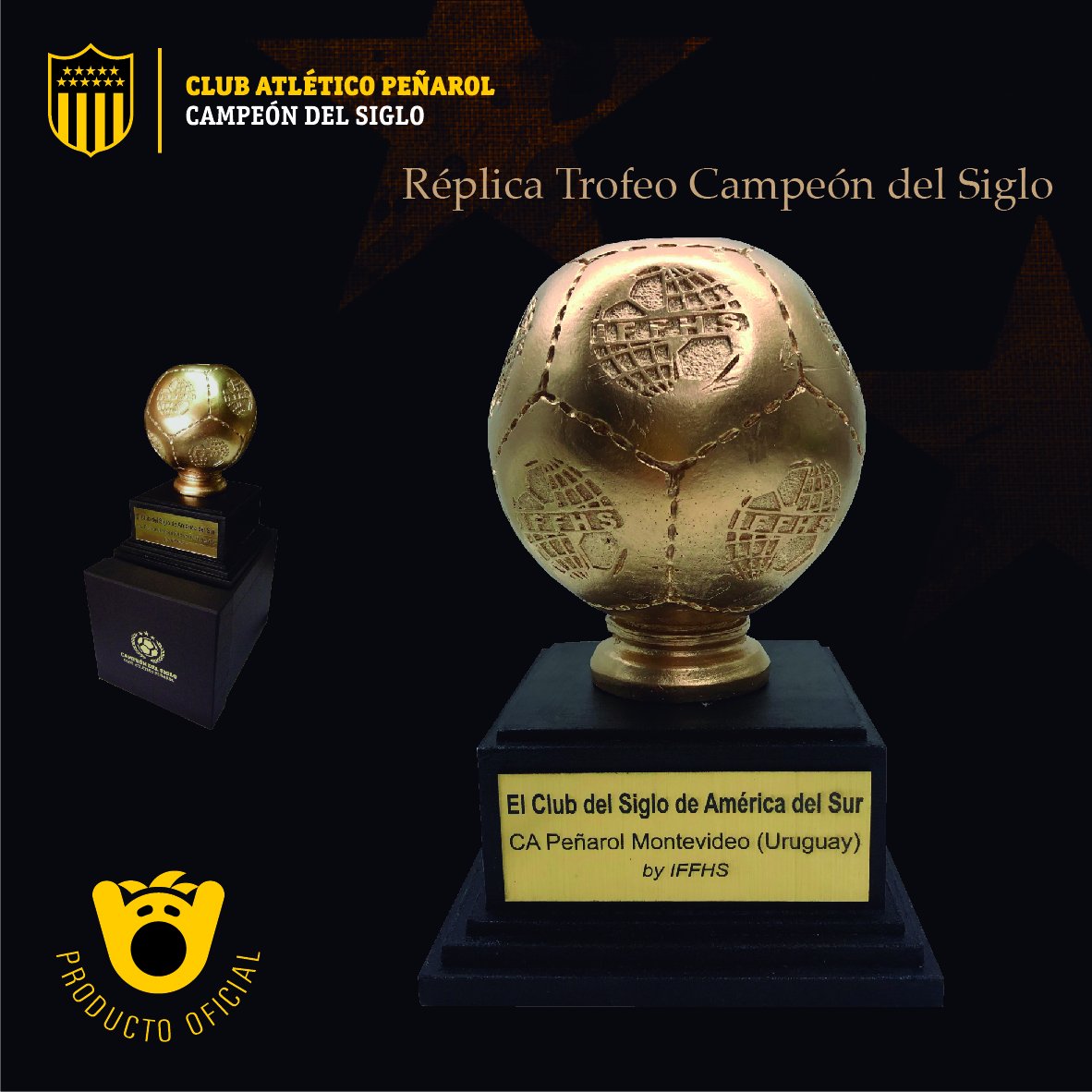 Réplica Trofeo Campeón del Siglo - Peñarol